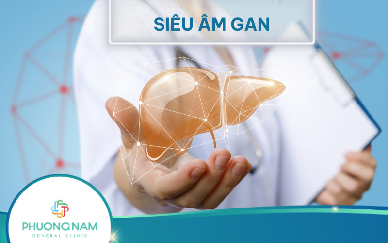 Vai trò của siêu âm gan trong chẩn đoán các bệnh lý