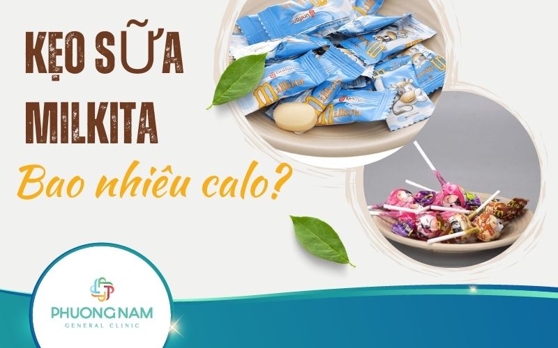 Kẹo Sữa Milkita Bao Nhiêu Calo? | Ăn Vặt Thông Minh