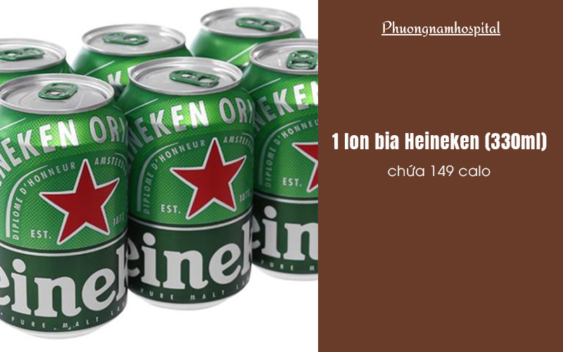 1 lon bia Heineken 330ml sẽ chứa 149 calo