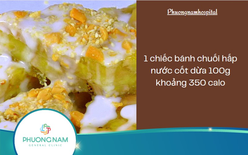 1 chiếc bánh chuối hấp nước cốt dừa bao nhiêu calo? Có tăng cân không?