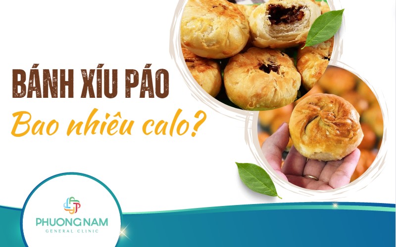 Bánh xíu páo bao nhiêu calo? Mẹo ăn xíu páo không béo