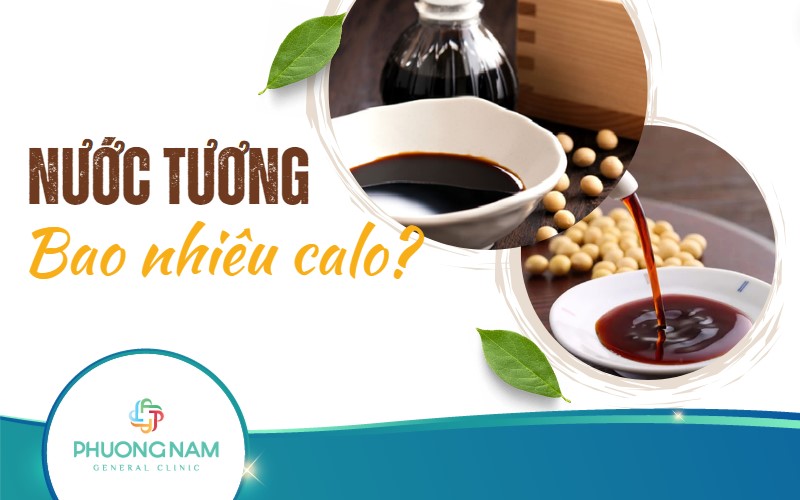 Nước tương bao nhiêu calo? Cách chọn nước tương phù hợp