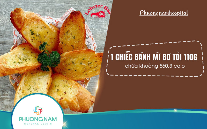 Bánh mì bơ tỏi bao nhiêu calo? Ăn bánh mì bơ tỏi có béo không?