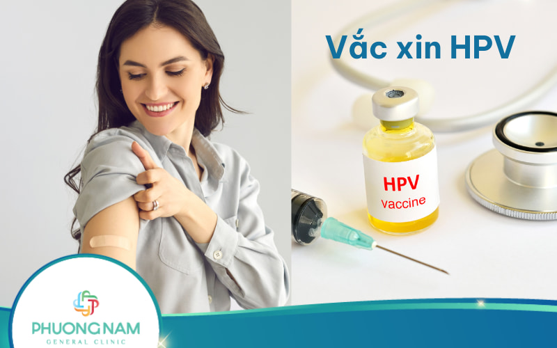 Vắc xin HPV là gì? Lợi ích của tiêm phòng vắc xin HPV